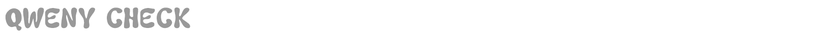 Qweny Check font preview